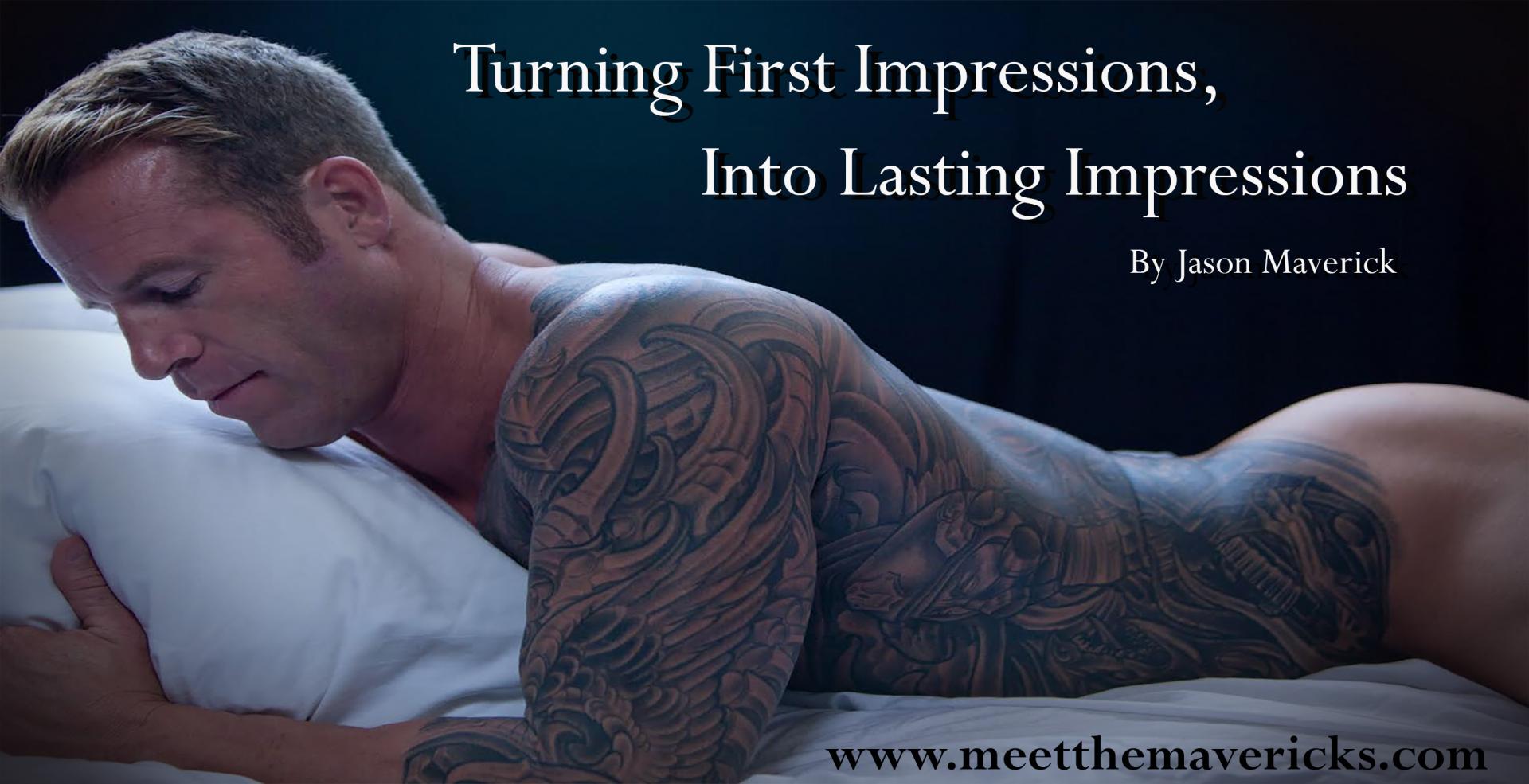 Turning First Impressions into Lasting Impressions