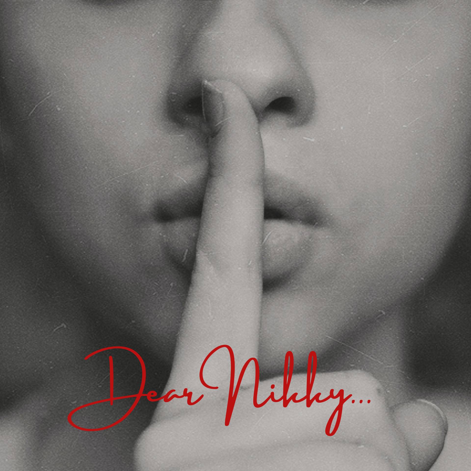 Woman shushing with her finger over her lips for Dear Nikky podcast promotion